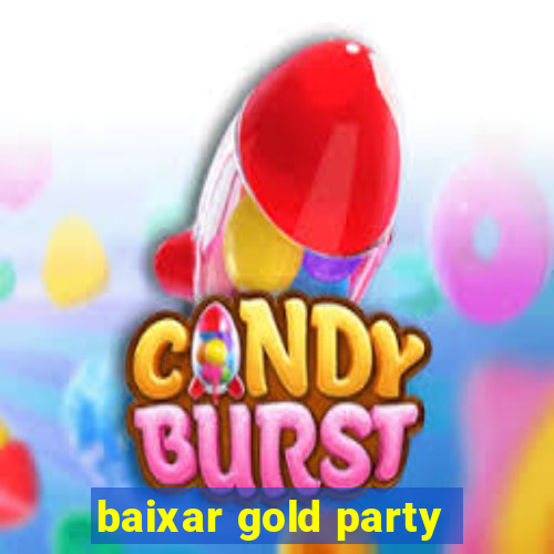 baixar gold party - slots